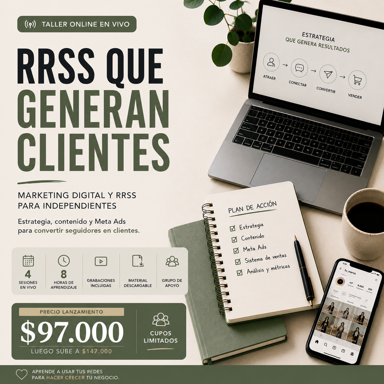 Taller online RRSS que Generan Clientes. Curso de Marketing Digital y Meta Ads para independientes y emprendedores.